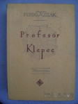 PROFESOR KLEPEC - FERDO KOZAK