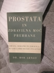 PROSTATA IN ZDRAVILNA MOČ PREHRANE