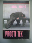 PROSTI TEK - ANDREJ MOROVIČ