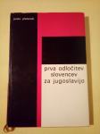 Prva odločitev Slovencev za Jugoslavijo (Janko Pleterski)