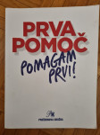 NOVO Prva pomoč Pomagam prvi