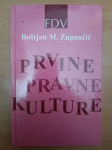 Prvine pravne kulture-Boštjan M. Zupančič Ptt častim :)