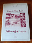PSIHOLOGIJA ŠPORTA (Maks Tušak, Matej Tušak)