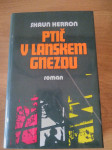 PTIČ V LANSKEM GNEZDU - Shaun Herron