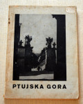 Ptujska gora, France Stele, 1940