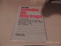 PUBLICISTIČNO DELO MIŠKA KRANJCA S. GRAH POMURSKA ZALOŽBA 1978