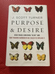 Purpose and desire, J. Scott Turner