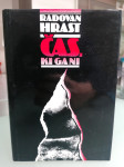 Radovan Hrast – Čas, ki ga ni - 1991. Poštnina vključena.