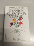 RESNICA SE ZAČENJA V DVOJE, MICHAEL LUKAS MOELLER