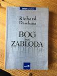 RICHARD DAWKINS - BOG KOT ZABLODA