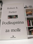 Robert B. Parker- Podkupnina za molk. Poštnina vključena.