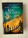 Robert Galbraith Klic kukavice