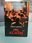 Robert Graves - Jaz, Klavdij  - 1978. Poštnina  je vključena.