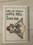Robert Louis Stevenson - Doktor Jekyll and gospod Hyde