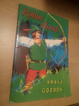 Robin Hood - Kralj gozdov slikanica
