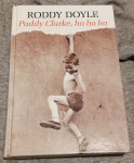 Roddy Doyle - Paddy Clarke, ha ha ha