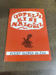 RODEF GLORIA DE ŽIGI ODPELJI KI SI NALOŽIL