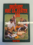 Roland Gööck: Družabne igre za kratek čas