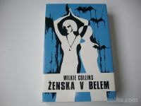 Roman ŽENSKA V BELEM 2 - WILKIE COLLINS