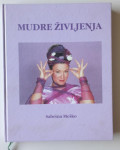 SABRINA MEŠKO, MUDRE ŽIVLJENJA