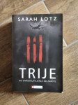 Sarah Lotz - Trije