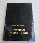 SARAJEVO 1462 - 1992. SARAJEVO  MCDLXII-MCMXCII