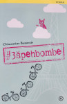 3 ŠPEHBOMBE (Clementine Beauvais)