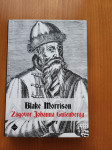 ZAGOOR JOHANNA GUTENBERGA (Blake Morrison)