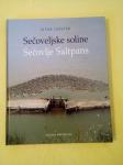 Sečoveljske soline / Sečovlje Saltpans (Iztok Geister)