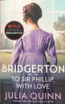 Serija BRIDGERTON: To Sir Phillip, with love (5)