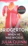 Serija BRIDGERTON: When he was wicked (6)
