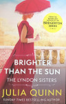 Serija LYNDON: Brighter than the sun (2)