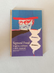 SIGMUND FREUD : TRAGIČNA OSEBNOST V DOBI ZNANOSTI (zbirka Mejniki)