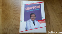 SIMPTOMI, ZA ZDRAVO ŽIVLJENJE - Dr. ISADORE ROSENFELD