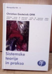 Sistemske teorije in praksa, Christian Gostečnik
