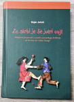 ZA SKRBI JE ŠE JUTRI CAJT Bojan Jerlah