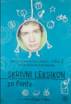 SKRIVNI LEKSIKON ZA FANTE, Oliver Pautsch