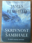 SKRIVNOST ŠAMBHALE; James Redfield
