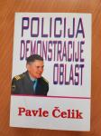 POLICIJA, DEMONSTRACIJE, OBLAST (Pavle Čelik)