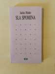 SLA SPOMINA (Janko Moder)
