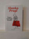 Slavko Pregl - Srajca srečnega človeka (Beletrina, 2019)