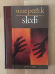 Sledi, Tone Peršak