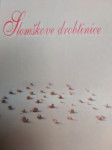 SLOMŠKOVE DROBTINICE