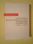 SLOVENSKA KULTURNOPOLITIČNA IN SLOVSTVENA ZGODOVINA 1848-1895 (5. del)