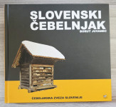 SLOVENSKI ČEBELNJAK Borut Juvanec