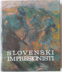 SLOVENSKI IMPRESIONISTI