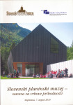 Slovenski planinski muzej - naveza za vrhove prihodnosti