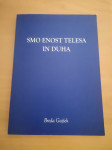 Smo enost telesa in duha - Gajšek