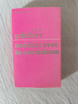 SODOBNI SVET IN SOCIALIZEM (Aleksandar Grličkov)