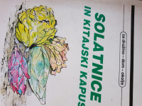 SOLATNICE IN KITAJSKI KAPUS MIHAELA ČERNE IN STANISLAVA LEVIČNIK
